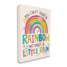 Load image into Gallery viewer, Industries Can&#39;t Have Rainbow Without Rain Phrase Inspirational Kids, 36 x 48, Design by Lisa Perry Whitebutton
