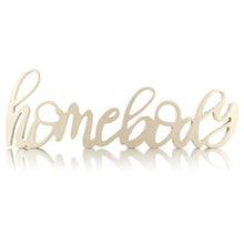 Load image into Gallery viewer, Script Homebody Wood Cut Out Word Art Tabletop Décor, Gold, 14&quot;x4&quot;
